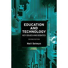 Education and Technology: Key Issues and Debates Hardcover, Bloomsbury Publishing PLC