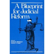 A Blueprint for Judicial Reform Paperback, Upa