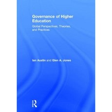 Governance of Higher Education: Global Perspectives Theories and Practices Hardcover, Routledge