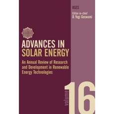 Advances in Solar Energy Volume 16: An Annual Review of Research and Development Hardcover, Earthscan Publications