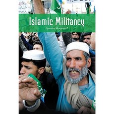 Islamic Militancy Library Binding, Greenhaven Press