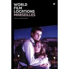 World Film Locations: Marseilles Paperback, Intellect (UK)