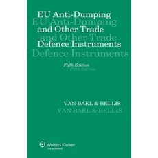 EU Anti-Dumping and Other Trade Defence Instruments Hardcover, Kluwer Law International