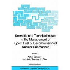 退役核潛艇乏燃料管理中的科學技術問題平裝本, 施普林格