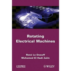 Rotating Electrical Machines Hardcover, Wiley-Iste