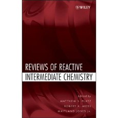 Reviews of Reactive Intermediate Chemistry Hardcover, Wiley-Interscience