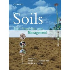 Soils: Their Properties and Management Paperback, Oxford University Press, USA