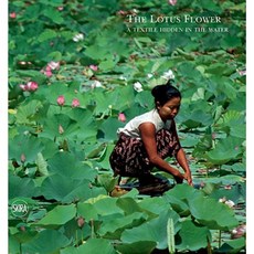 The Lotus Flower: A Textile Hidden in the Water Hardcover, Skira - Berenice