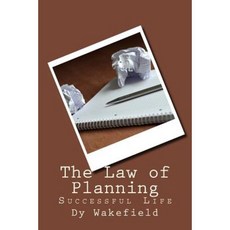 The Law of Planning: Successful Life Paperback, Createspace Independent Publishing Platform