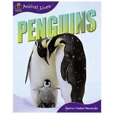Animal Lives: Penguins Paperback, Teacher Created Resources