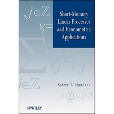Short-Memory Linear Processes and Econometric Applications Hardcover, Wiley