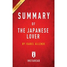 Summary of the Japanese Lover: By Isabel Allende Includes Analysis Paperback, Instaread