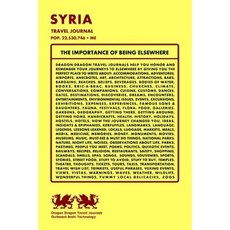 Syria Travel Journal Pop. 22 530 746 + Me Paperback, Createspace