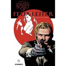 James Bond: Felix Leiter Hardcover, Dynamite Entertainment