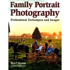 Family Portrait Photography: Professional Techniques and Images Paperback, Amherst Media