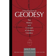 Introduction to Geodesy: The History and Concepts of Modern Geodesy 平裝版, Wiley-Interscience