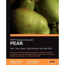 PHP Programming with Pear Paperback, Packt Publishing