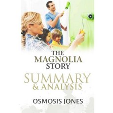 The Magnolia Story: Summary & Analysis Paperback, Createspace Independent Publishing Platform