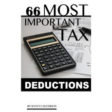 66 Most Important Tax Deductions Paperback, Createspace Independent Publishing Platform