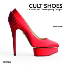 Cult Shoes: Classic and Contemporary Designs Hardcover, Merrell