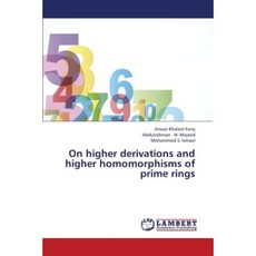 On Higher Derivations and Higher Homomorphisms of Prime Rings Paperback, LAP Lambert Academic Publishing
