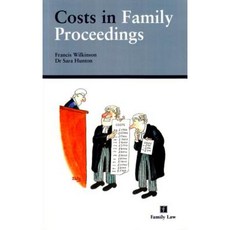 Costs in Family Proceedings Paperback, Family Law Publications