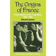 The Origins of France Paperback, Palgrave