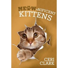 Meow-Nificent Kittens: The Secret Personal Internet Address & Password Log Book for Kitten & Cat Lovers Paperback, Myrddin Publishing Group