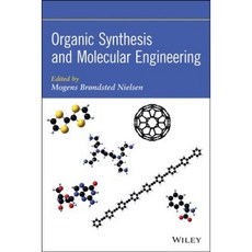 Organic Synthesis and Molecular Engineering Hardcover, Wiley