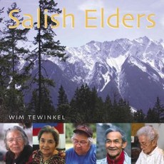 Salish Elders Paperback, Caitlin Press