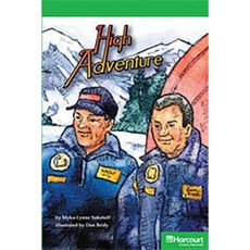 Storytown: Above Level Reader Teacher's Guide Grade 6 High Adventure Hardcover, Harcourt School Publishers