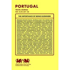 Portugal Travel Journal Pop. 10 781 459 + Me Paperback, Createspace Independent Publishing Platform