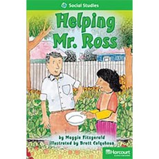 Storytown: Above Level Reader Teacher's Guide Grade 1 Helping Mr. Ross Hardcover, Harcourt School Publishers