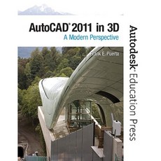 AutoCAD 2011 in 3D: A Modern Perspective Paperback, Prentice Hall