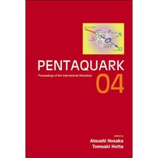 Pentaquark 04 Hardcover, World Scientific Publishing Company