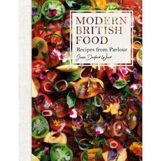 Modern British Food: Recipes from Parlour Hardcover, Absolute Press