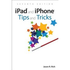 iPad and iPhone Tips and Tricks: Covers All Iphones and Ipads Running IOS 11 Paperback, Que
