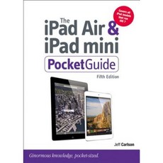 The iPad Air & iPad Mini Pocket Guide Paperback, Peachpit Press