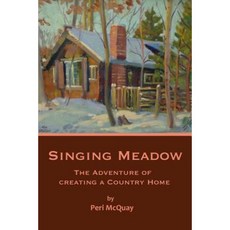 歌唱草地：創建鄉村家園的冒險平裝本, 冬青工作室出版社