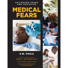 Medical Fears Hardcover, Mason Crest Publishers