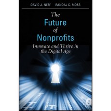 The Future of Nonprofits: Innovate and Thrive in the Digital Age 精裝版, Wiley