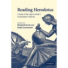 Reading Herodotus: A Study of the Logoi in Book 5 of Herodotus' Histories Paperback, Cambridge University Press