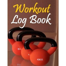 Workout Log Book Paperback, Createspace Independent Publishing Platform
