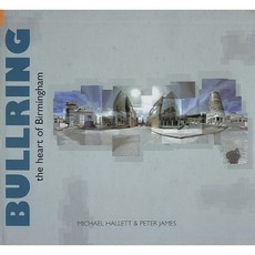Bullring: The Heart of Birmingham Hardcover
