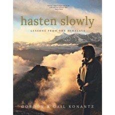 Hasten Slowly Paperback, FriesenPress