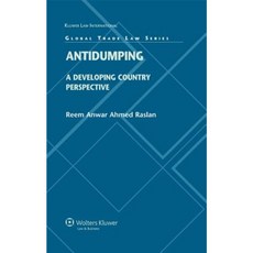 Antidumping: A Developing Country Perspective Hardcover, Kluwer Law International