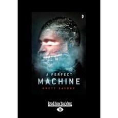 A Perfect Machine (Large Print 16pt) Paperback, ReadHowYouWant
