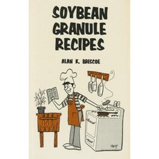 Soybean Granule Recipes Paperback, Horizon Publishers & Distributors