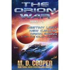 The Orion War - Books 1-3: An Aeon 14 Omnibus Paperback, Createspace Independent Publishing Platform