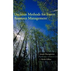 Decision Methods for Forest Resource Management Hardcover, Academic Press